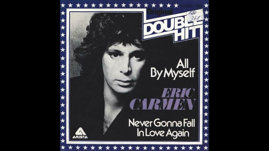 Pochette du double single All by Myself et Never Gonna Fall in Love Again d'Eric Carmen, sorti en 1975 sur le label Arista